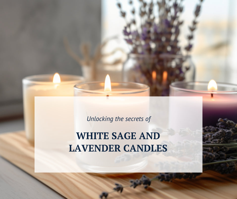 Discover the Magical Properties of White Sage and Lavender Candle: A Guide to Spiritual Cleansing and Relaxation